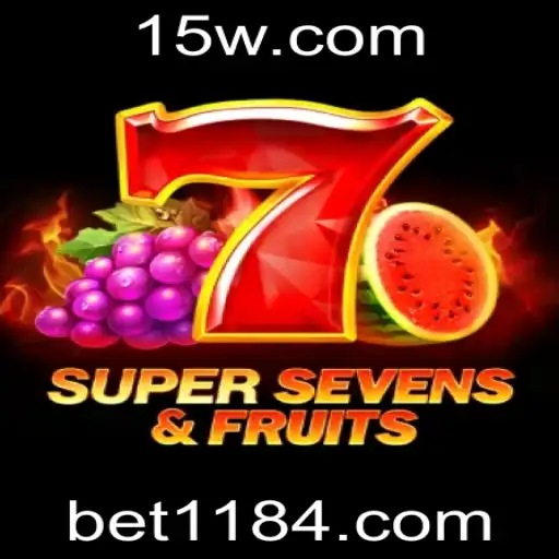 Descubra o Excitante Mundo de 7SuperSevensFruits com a Palavras-Chave bet118