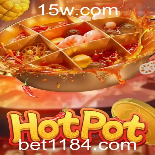 Descubra o Fascinante Mundo de Hotpot com bet118
